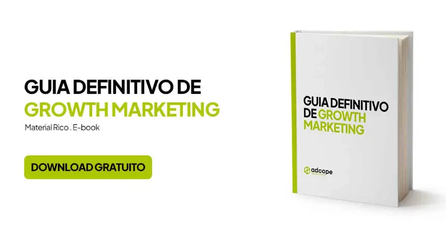 Guia definitivo de Growth Marketing