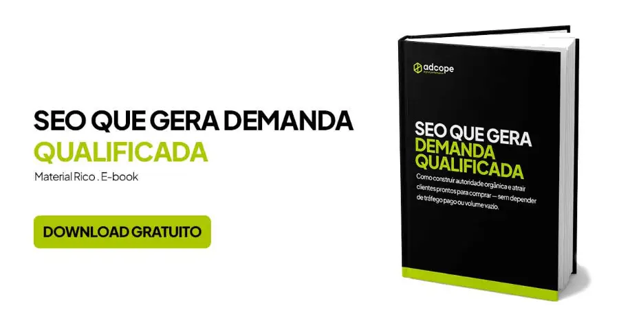 SEO que gera demanda qualificada